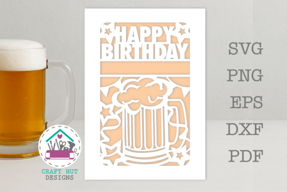 Happy Birthday Beer Tankard Mug SVG DXF: A Digital Crafting Guide